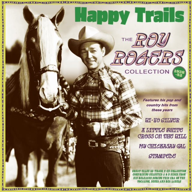 ROY ROGERS - Happy Trails - The  Collection 1938-52 - CD