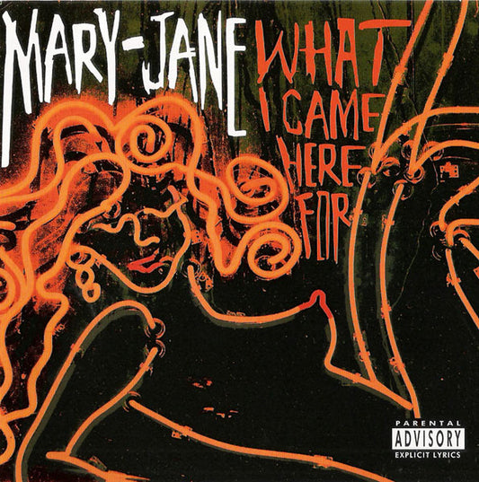 Mary-Jan - What I Came Here For - New CD