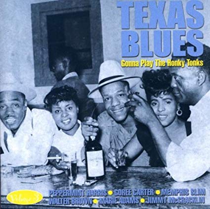 Various - Texas Blues Vol. 3 - Gonna Play the Honky Tonk - New CD