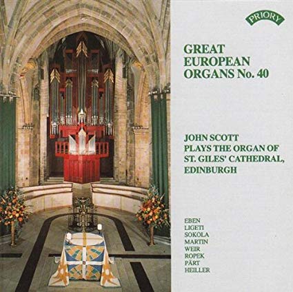 John Scott - Plays The Organ Of St. Giles Cathedral, Edinburgh - CD