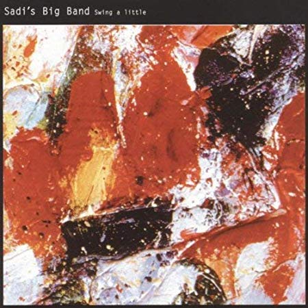 Sadis Big Band - Swing a Little - CD