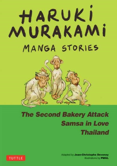 Haruki Murakami - Manga Stories 2 : The Second Bakery Attack; Samsa in