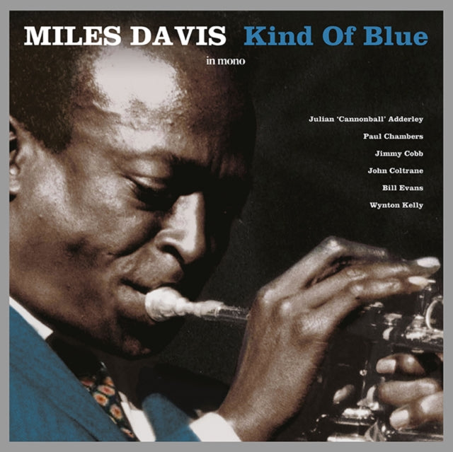 MILES DAVIS - Kind Of Blue (Mono) - Vinyl Record