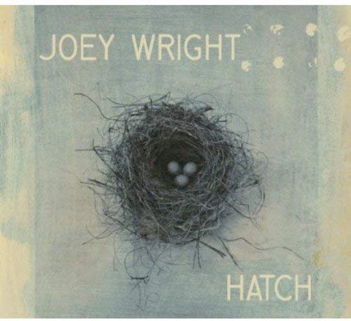 Joey Wright - Hatch - CD