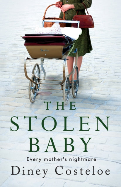 Diney Costeloe - Stolen Baby - Hardback