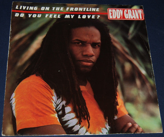 Eddy Grant - Living On The Frontline / Do You Feel My Love? - Used Vi