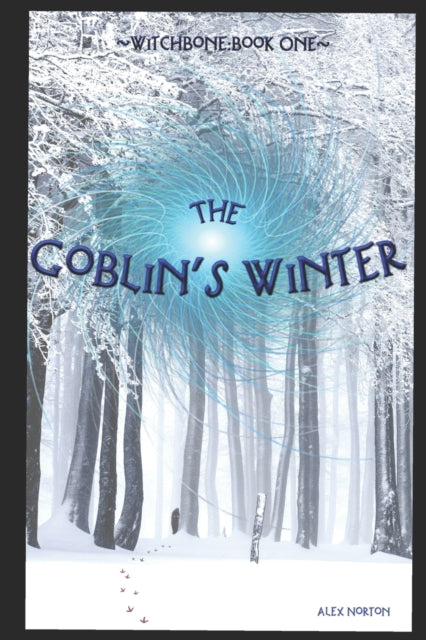 Norton - Witchbone Book One  The Goblin's Winter - New paperback or so