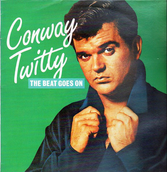 Conway Twitty - Beat Goes On - Used Vinyl Record