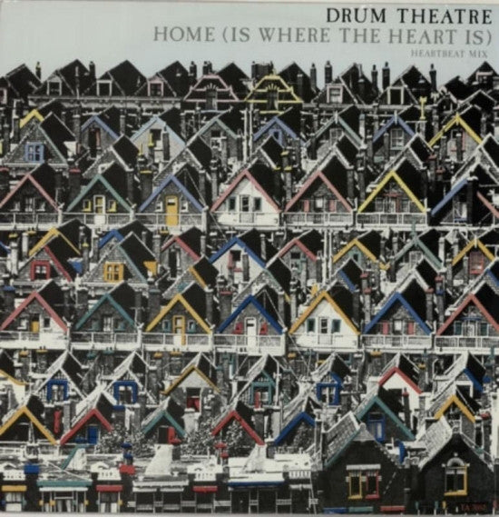 Drum Theatre - Home (Is Where The Heart Is) (Heartbeat Mix) - Used Vi