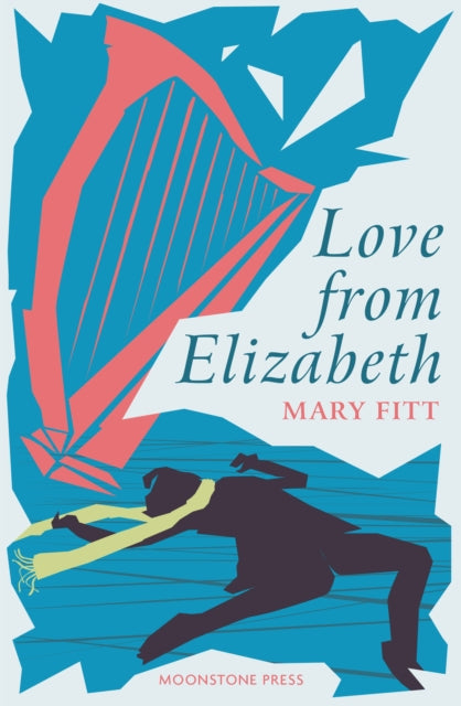 Mary Fitt - Love From Elizabeth - New Paperback