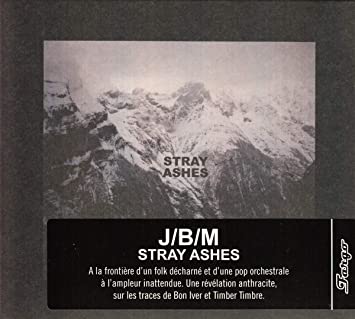 JBM - Stray Ashes - CD