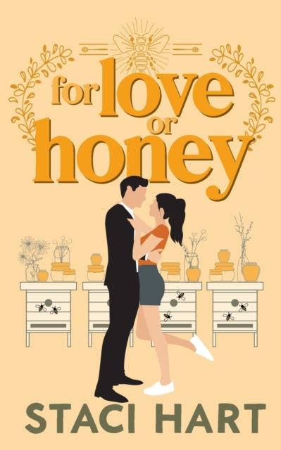 Hart - For Love Or Honey  An Enemies to Lovers, Small Town Romantic Co