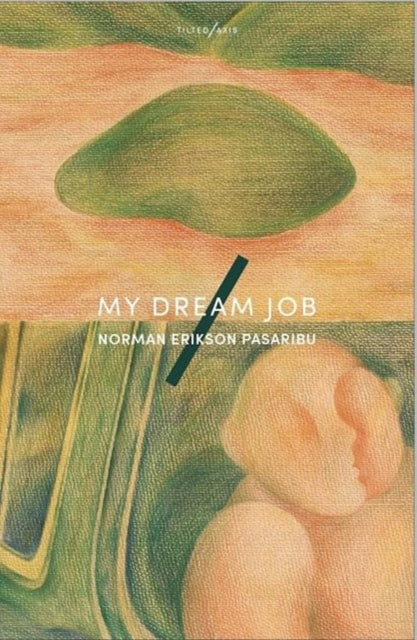 Norman Erikson Pasar - My Dream Job - New Paperback
