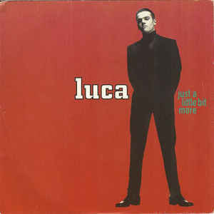 Luca Santucci - Just A Little Bit More - Used Vinyl Record 7"