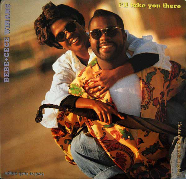 BeBe & CeCe Winans - I'll Take You There - Used Vinyl Record 12"