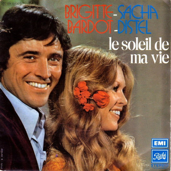 Brigitte Bardot - Le Soleil De Ma Vie - Used Vinyl Record 7"