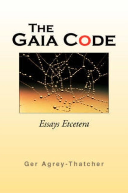 Agrey-Thatcher - Gaia Code - New paperback or softback