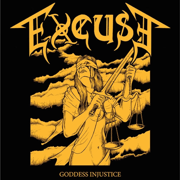 EXCUSE - GODDESS INJUSTICE - Vinyl Record