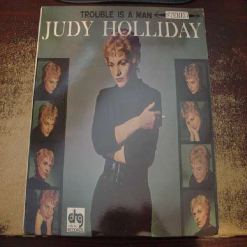 Judy Holliday - Trouble Is A Man - Used Vinyl Record