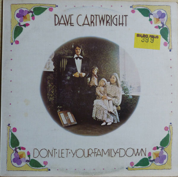 Dave Cartwright - Don't Let Your Family Down - Used Vinyl Record