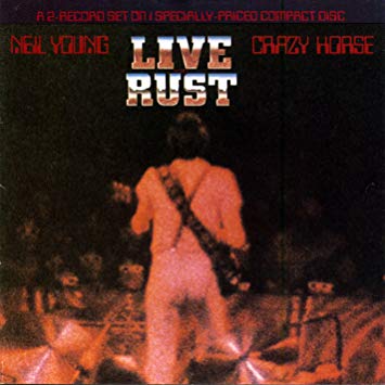 NEIL & CRAZY HORSE Y - Live Rust - CD