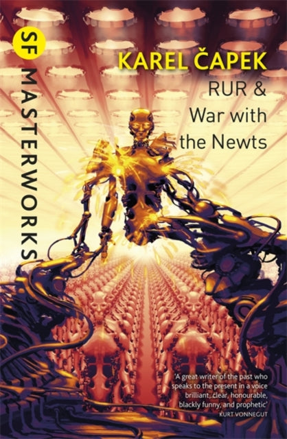 Karel Capek - RUR & War with the Newts - Paperback