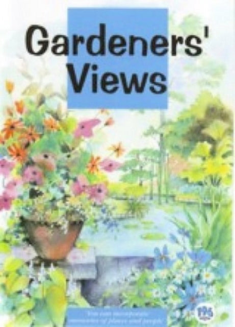 Gardeners' Views: You Can Incorporate Memories of Places And... - DVD