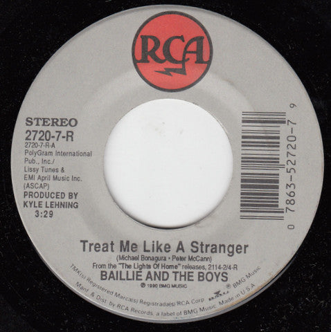 Baillie & The Boys - Treat Me Like A Stranger - Used Vinyl Record 7"