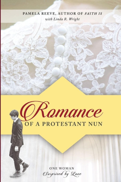 Reev - Romance of a Protestant Nun  One Woman Surprised by Love - New