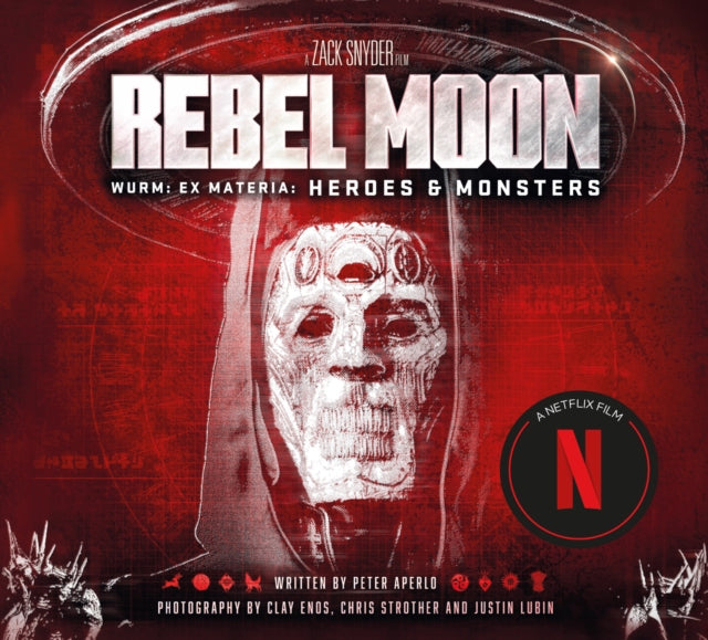 Peter Aperlo - Rebel Moon: Wurm: Ex Materia: Heroes & Monsters - Hardb