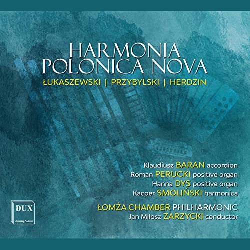 Harmonia Polonica Nova: Lukaszewski, Przbylski, Herdzin - CD