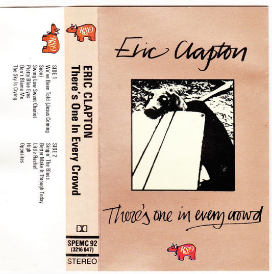 Eric Clapton - re's One In Every Crowd - Used Cassette