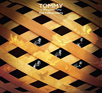 HillBenders - Tommy (A Bluegrass Opry) - CD