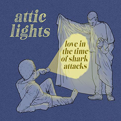 Attic Lights - Love In The Time Of Shark Attacks - CD