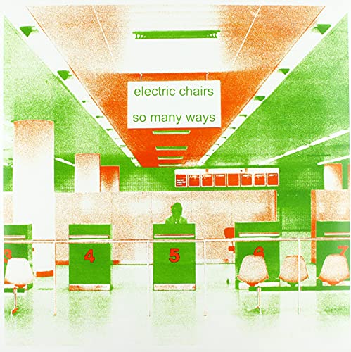 ELECTRIC CHAIRS - So Many Ways - Vinyl Record 12
