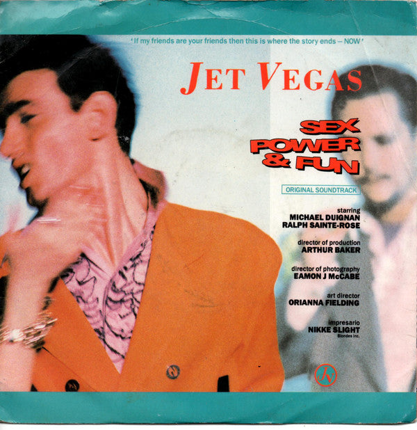 Jet Vegas - Sex Power And Fun - Used Vinyl Record 7"