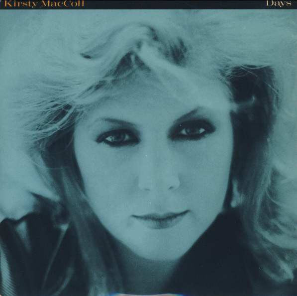 Kirsty MacColl - Days - Used Vinyl Record 7"