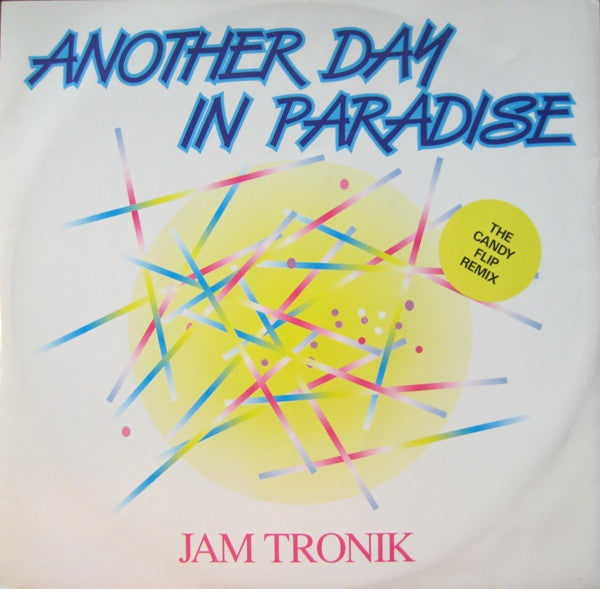 Jam Tronik - Another Day In Paradise (The Candy Flip Remix) - Used Vi
