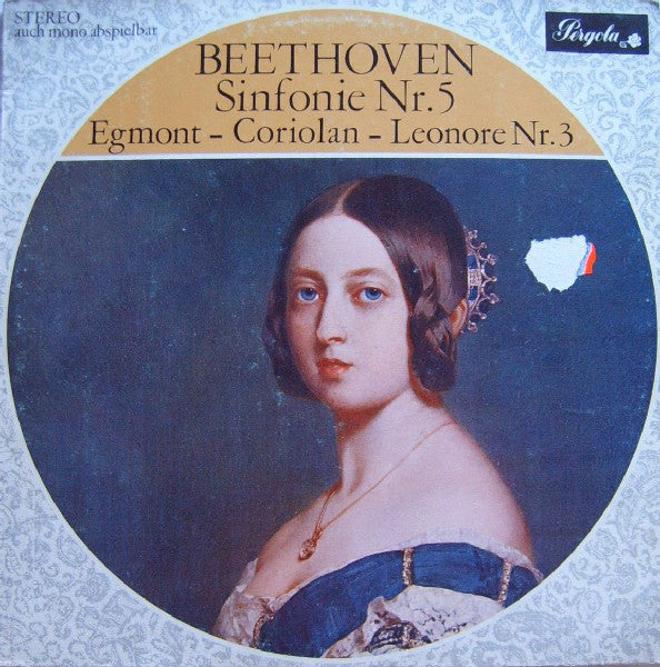 Ludwig van Beethoven - Sinfonie Nr. 5 - Egmont - Coriolan - Leonore N