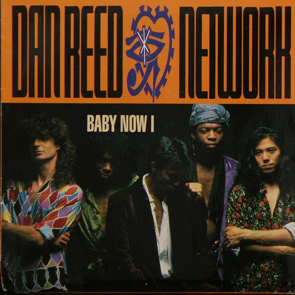 Dan Reed Network - Baby Now I - Used Vinyl Record 7"