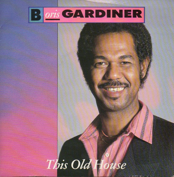 Boris Gardiner - This Old House - Used Vinyl Record 7"