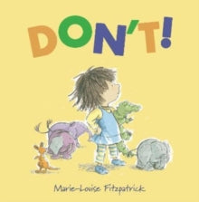 Marie-Louise Fitzpat - Don't! - Hardback
