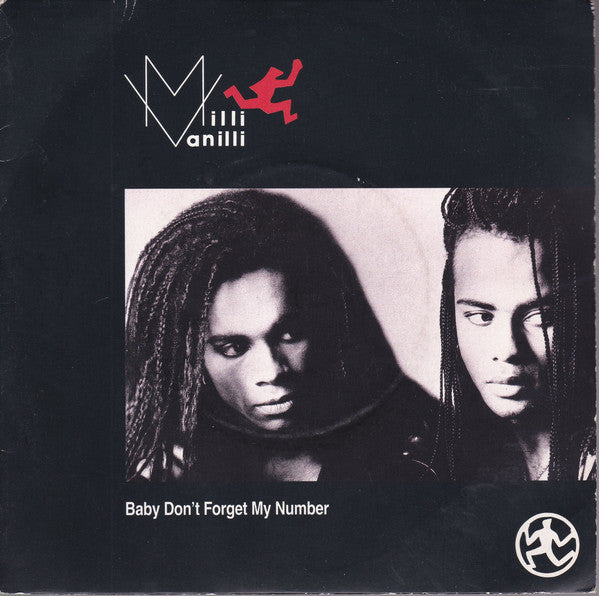 Milli Vanilli - Baby Don't Forget My Number - Used Vinyl Record 7"