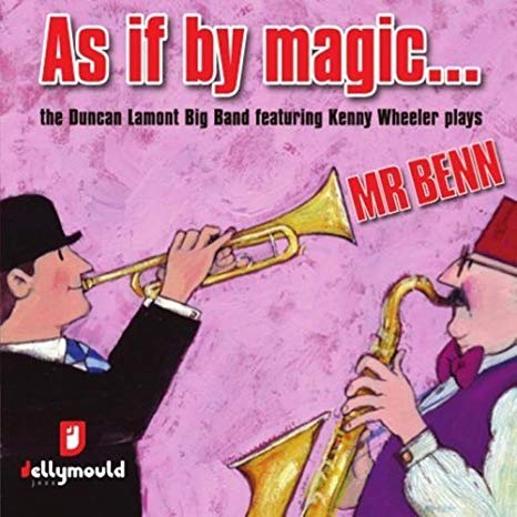 Duncan Lamont Big Ba - As If By Magic... - CD
