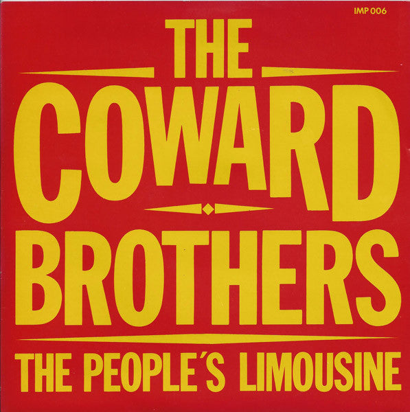 Coward Brothers - People's Limousine - Used Vinyl Record 7"