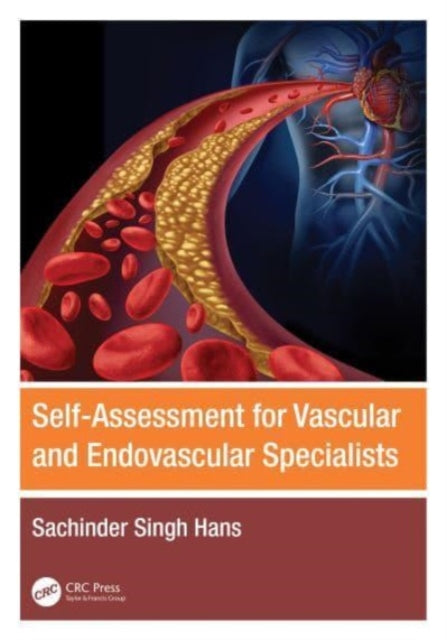 Sachinder Singh Hans - Self-Assessment for Vascular and Endovascular S