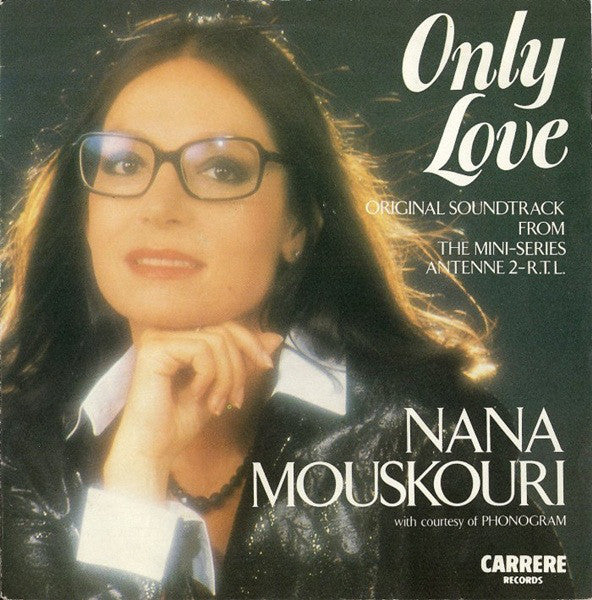 Nana Mouskouri - Only Love - Used Vinyl Record 7"