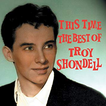 Troy Shondell - This Time - The Best of - CD