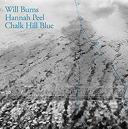 WILL BURNS & HANNAH - CHALK HILL BLUE - Vinyl Record 12" RECORD