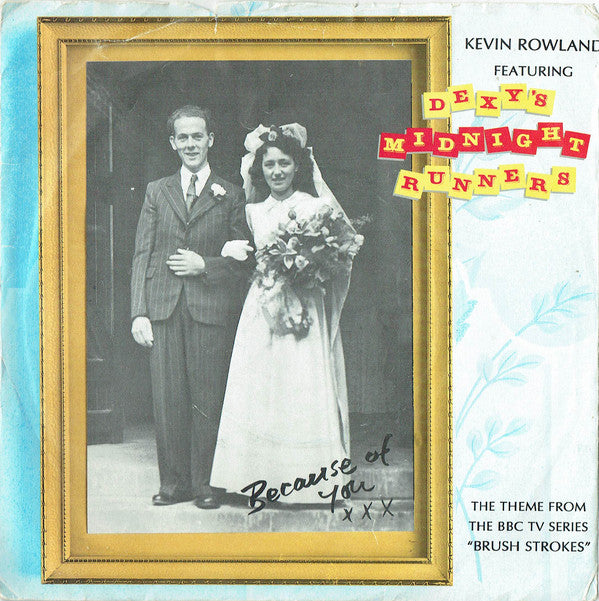 Kevin Rowland - Because Of You - Used Vinyl Record 7"